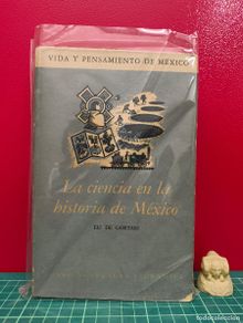 Second hand books: La ciencia en la historia de México – Eli de Gortari